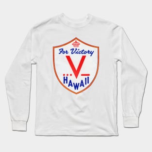 WWII V for Victory, Hawaii Long Sleeve T-Shirt